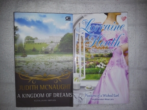 Judith Mcnaught - A Kingdom of Dreams Rp 25.000 Lorraine Heath - Passions of A Wicked Earl Rp 15.000